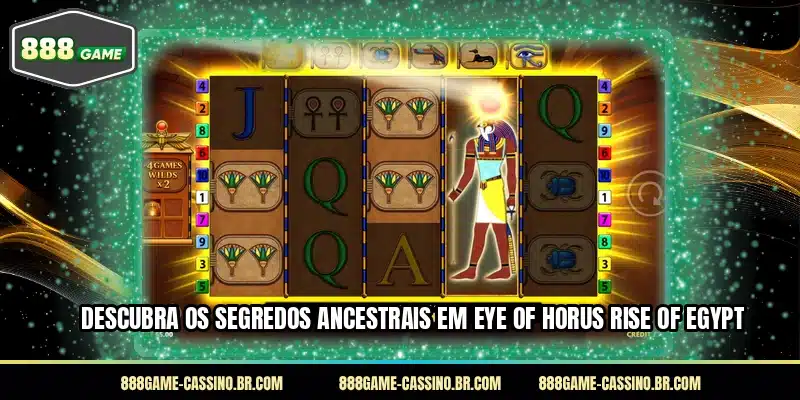 Descubra os segredos ancestrais em Eye of Horus Rise of Egypt