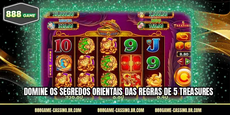 Domine os segredos orientais das regras de 5 Treasures