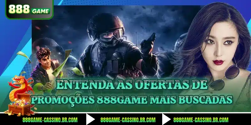 Entenda as ofertas de promoções 888GAME mais buscadas