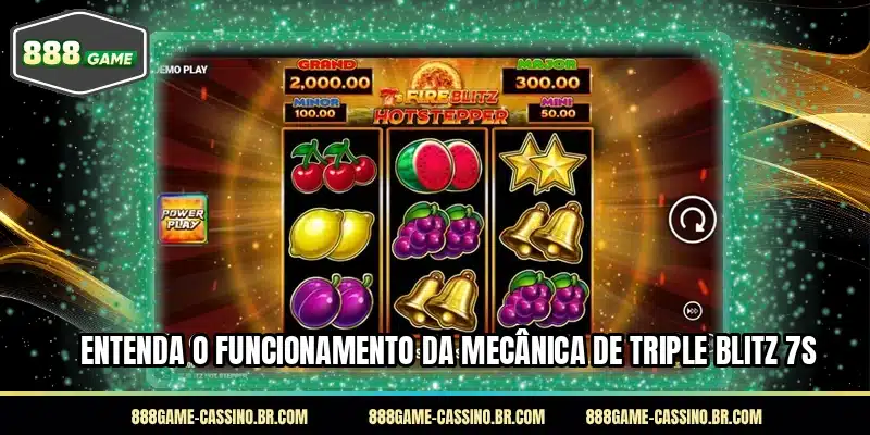 Entenda o funcionamento da mecânica de Triple Blitz 7s