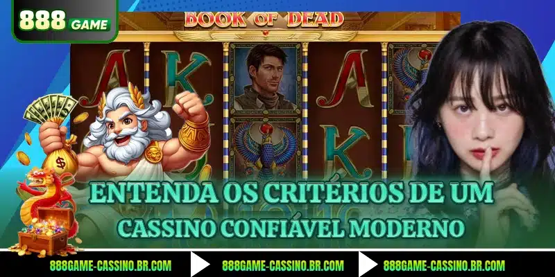 Entenda os critérios de um cassino confiável moderno