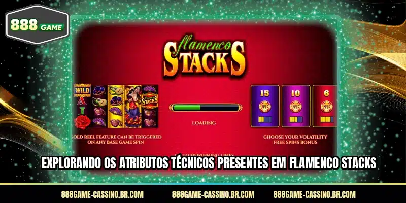 Explorando os atributos técnicos presentes em Flamenco Stacks