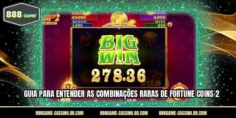 Guia para entender as combinações raras de Fortune Coins 2