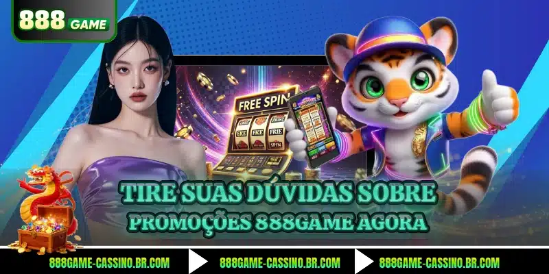 Tire suas dúvidas sobre promoções 888GAME agora